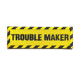 Charger l'image dans la visionneuse de la galerie, Trouble Maker Embroidered Morale Patch 1.25 X 4.5 Hook Back by kiloninerpets