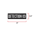 Charger l'image dans la visionneuse de la galerie, Detection K9 Laser Cut Reflective Morale Patch Hook Fastener 1.5 X 5 by kiloninerpets
