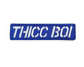 Carica l'immagine nel visualizzatore della galleria, Thicc Boi Embroidered Morale Patch 4 By 1 For Vests And Harness Wear by kiloninerpets
