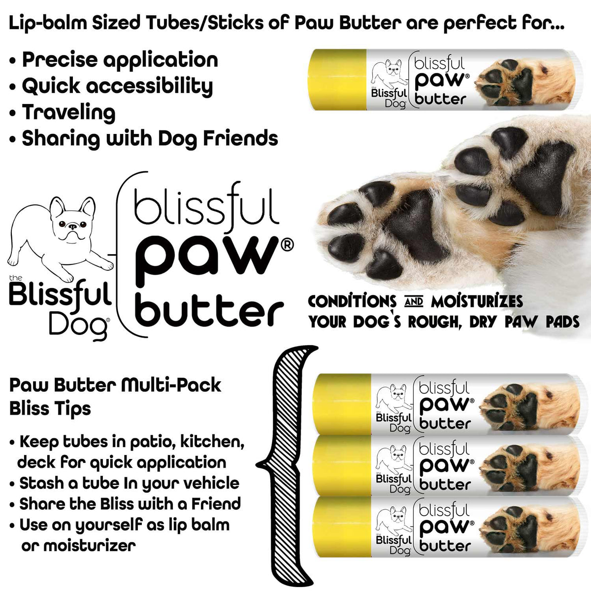 Blissful Paw® Butter Moisturizes Rough, Dry Paw Pads