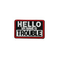 Gallery viewerに画像を読み込む, Name Trouble Morale Patch Hello My Name Is Trouble 2x3 Inches Velcro by kiloninerpets
