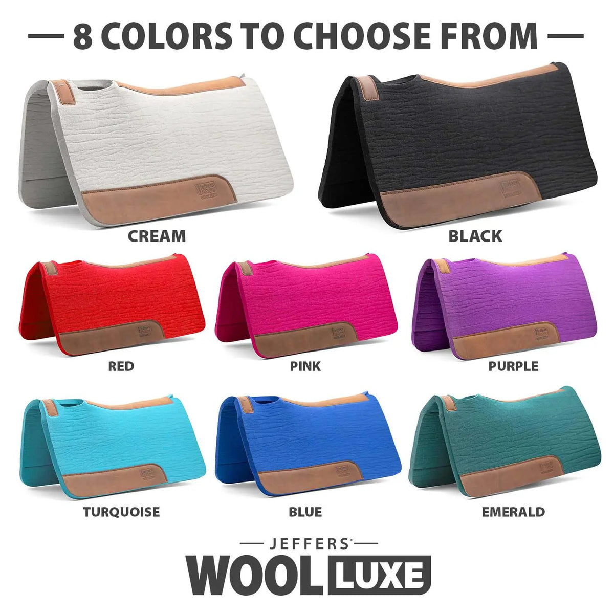 Jeffers WoolLuxe 100% Wool saddle pad set of 8 in cream, black, red, pink, purple, turquoise, blue, emerald